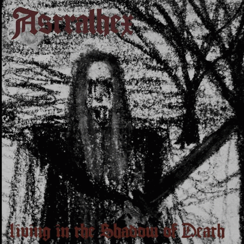 Living in the Shadow of Death